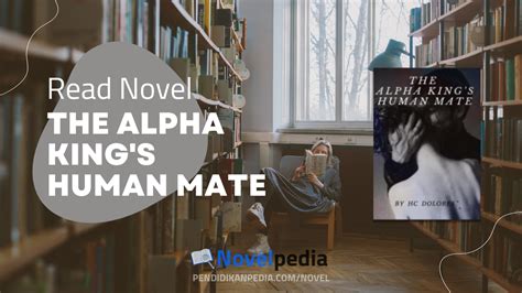 Chapter 9 of The Alpha Kings Human Mate describes Esther as a middle-aged woman with a dignified and confident posture. . Alpha king human mate clark pdf free